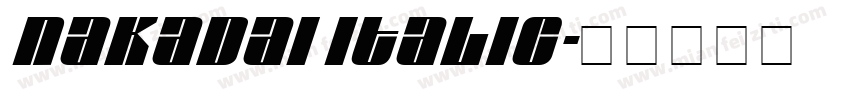 Nakadai Italic字体转换